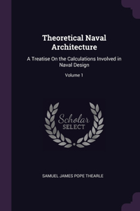 Theoretical Naval Architecture