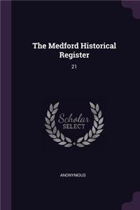 Medford Historical Register: 21