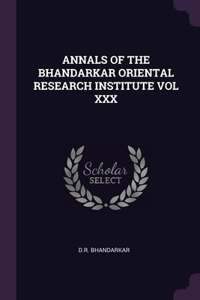 Annals of the Bhandarkar Oriental Research Institute Vol XXX