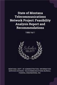 State of Montana Telecommunications Network Project