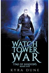 Watchtower War