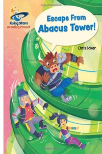 Reading Planet - Escape From Abacus Tower! - White: Galaxy