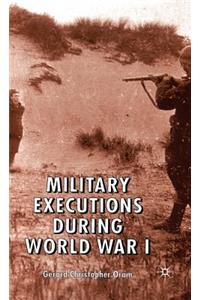 Military Executions During World War I