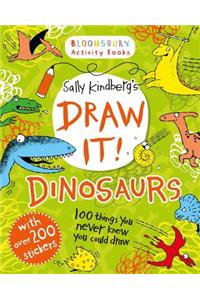 Draw It! Dinosaurs: 100 prehistoric things to doodle and draw!