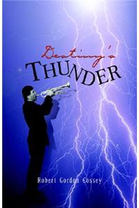 Destiny's Thunder