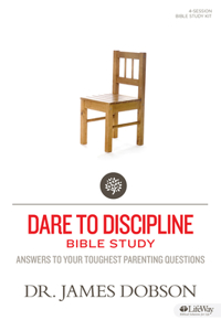 Dare to Discipline - Leader Kit