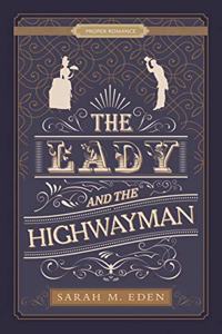 The Lady and the Highwayman