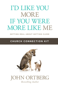 I'd Like You More If You Were More Like Me Church Connection Kit