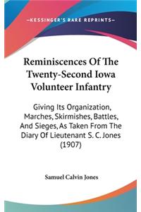 Reminiscences Of The Twenty-Second Iowa Volunteer Infantry