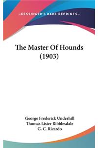 Master Of Hounds (1903)