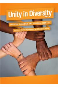 Unity in Diversity, Volume 1: Cultural Paradigm and Personal Identity: Cultural Paradigm and Personal Identity