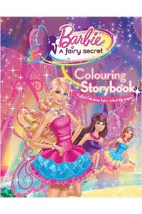 BARBIE A FAIRY SECRET Colouring Storybook
