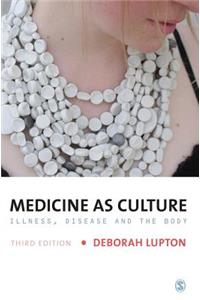 Medicine as Culture