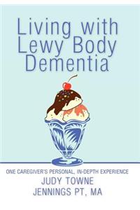 Living with Lewy Body Dementia