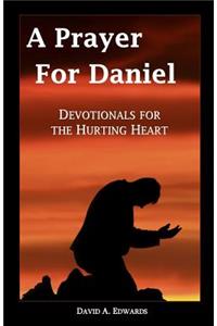 A Prayer for Daniel
