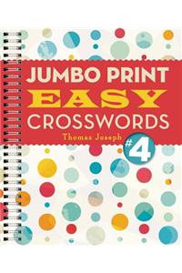 Jumbo Print Easy Crosswords #4
