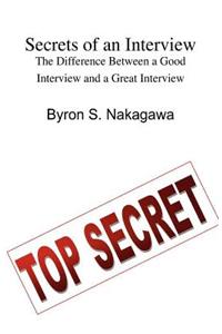 Secrets of an Interview
