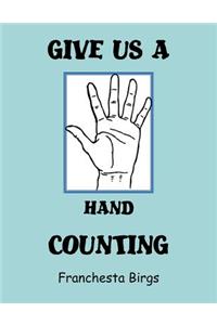 Give Us a Hand Counting