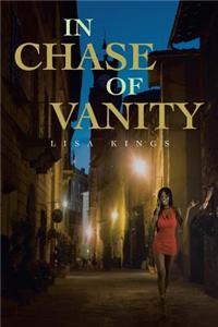 In Chase of Vanity