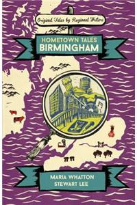 Hometown Tales: Birmingham