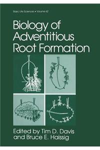 Biology of Adventitious Root Formation