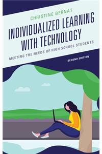 Individualized Learning with Technology