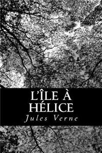L'Île à hélice