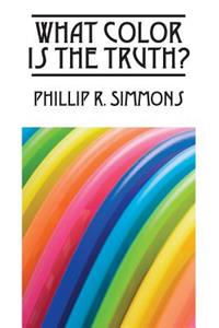 What Color Is the Truth?
