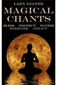 Magical Chants