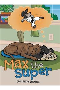 Max the Super