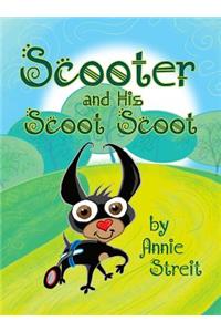 Scooter and His Scoot Scoot