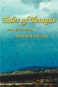 Tales of Tesuque