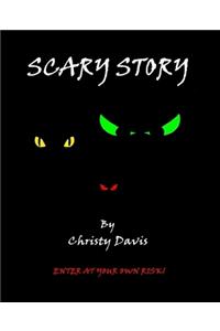 Scary Story