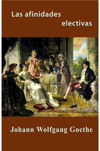 Las afinidades electivas