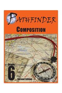 Pathfinder Composition Grade 6