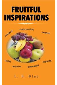 Fruitful Inspirations