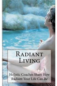 Radiant Living