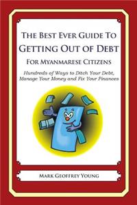 The Best Ever Guide to Getting Out of Debt For Myanmarese Citizens