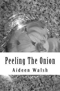 Peeling The Onion