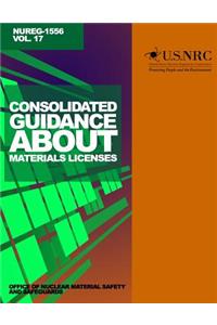 Consolidated Guidance About Materials Licenses