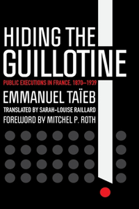 Hiding the Guillotine