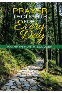 Prayer Thoughts for Every Day