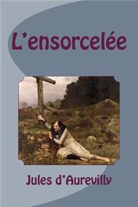 L'ensorcelee