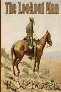 The Lookout Man