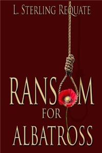 Ransom for Albatross