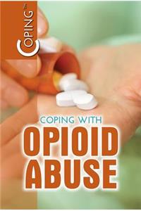 Coping with Opioid Abuse