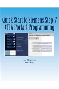 Quick Start to Programming in Siemens Step 7 (TIA Portal)