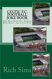 CELTIC F.C. Football Joke Book