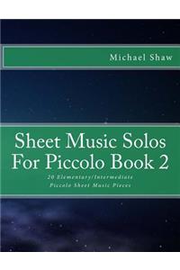 Sheet Music Solos For Piccolo Book 2