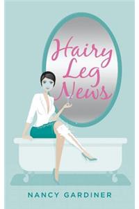 Hairy Leg News